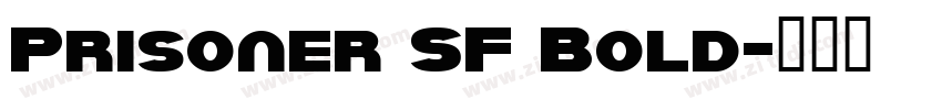 Prisoner SF Bold字体转换
